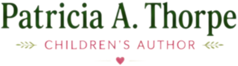 Patricia A. Thorpe — Children's Author